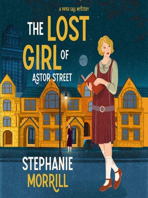 cover image of The Lost Girl of Astor Street